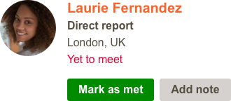 An example 'person to meet' tile, showing details about the person, with buttons to 'mark as met' or 'add a note'